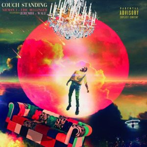 Eric Bellinger & Nieman J - Couch Standing ft. Jeremih & Wale