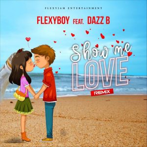 FlexyBoy ft. Dazz B - Show Me Love (Amapiano Remix)