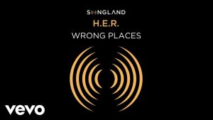 H.E.R. - Wrong Places