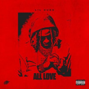 ALBUM: Lil Durk - All Love
