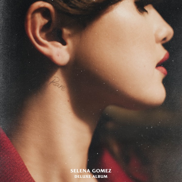 ALBUM: Selena Gomez - Rare (Deluxe)