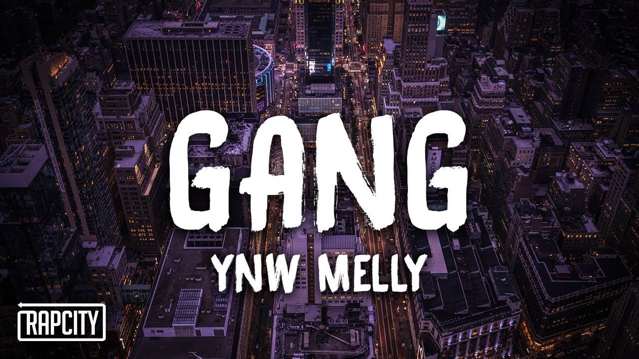 YNW Melly - Gang (Demo)