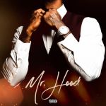 ALBUM: Ace Hood - Mr. Hood