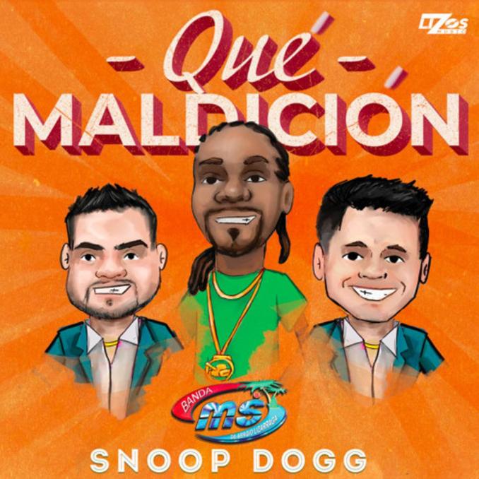 Banda MS - Que Maldición (feat. Snoop Dogg)