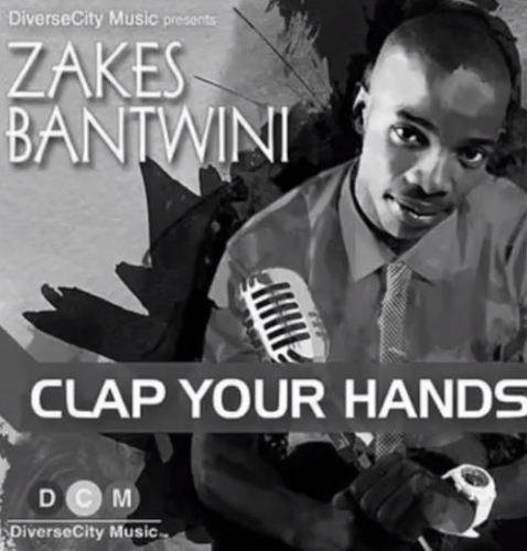 Zakes Bantwini  - Clap Your Hands (Club Mix) (feat. Xolani Sithole)