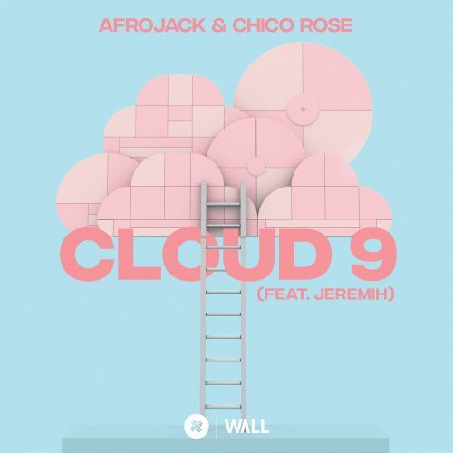 Afrojack & Chico Rose - Cloud 9 (feat. Jeremih)