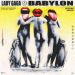 Lady Gaga - Babylon (Haus Labs Version)
