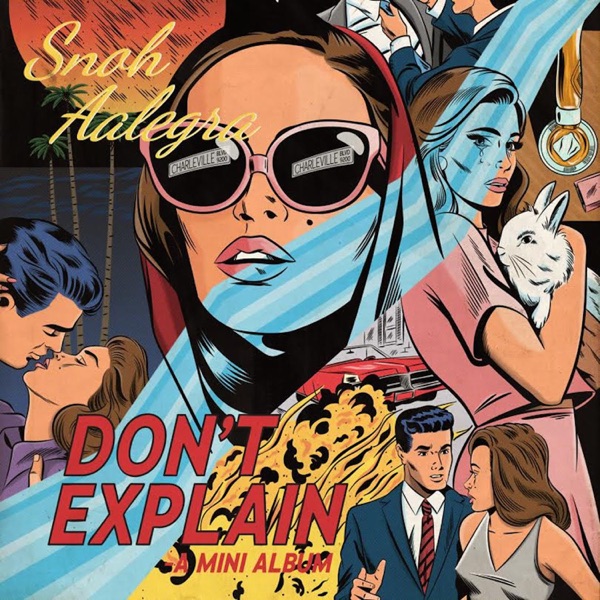 EP: Snoh Aalegra - Don't Explain (2016)