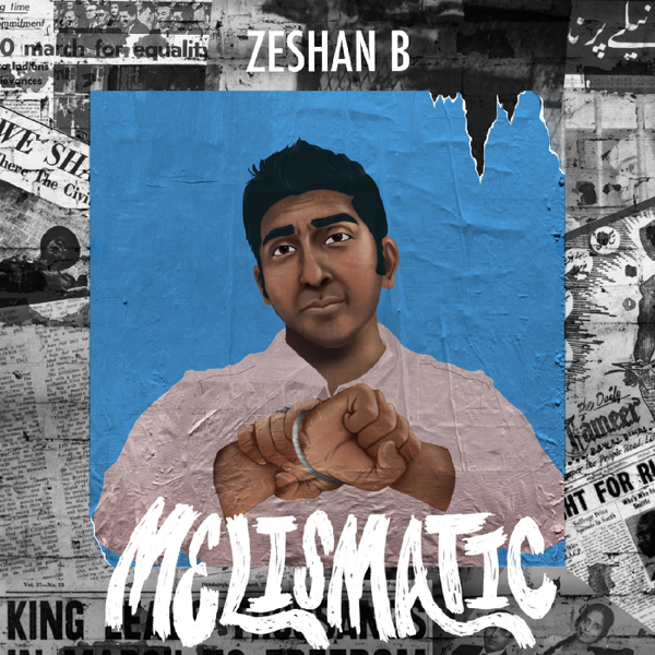 ALBUM: Zeshan B - Melismatic (2020)
