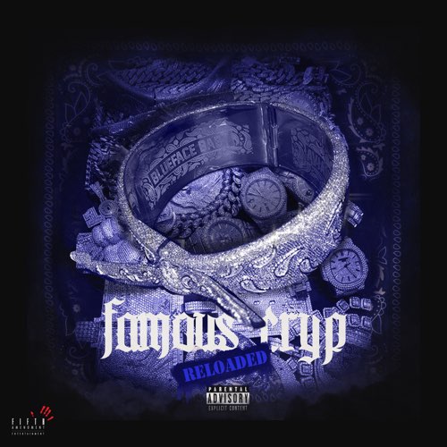 ALBUMM: Blueface - Famous Cryp (Reloaded)