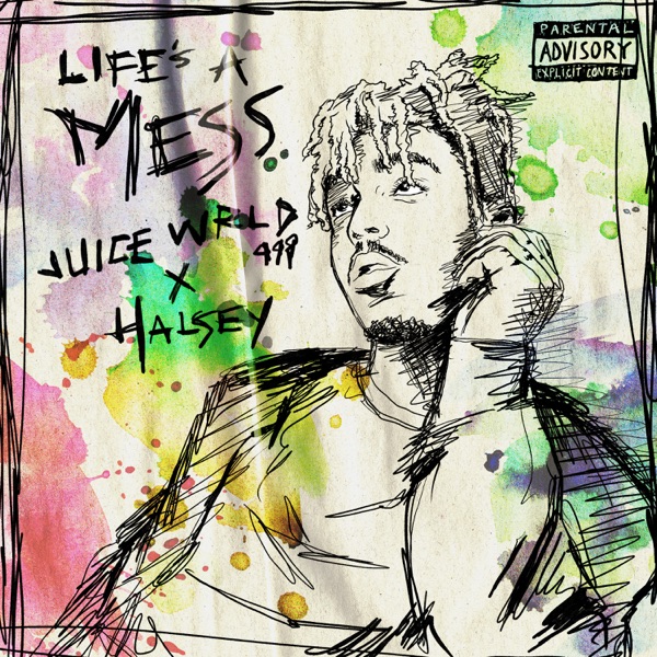 Juice WRLD & Halsey - Life's a Mess
