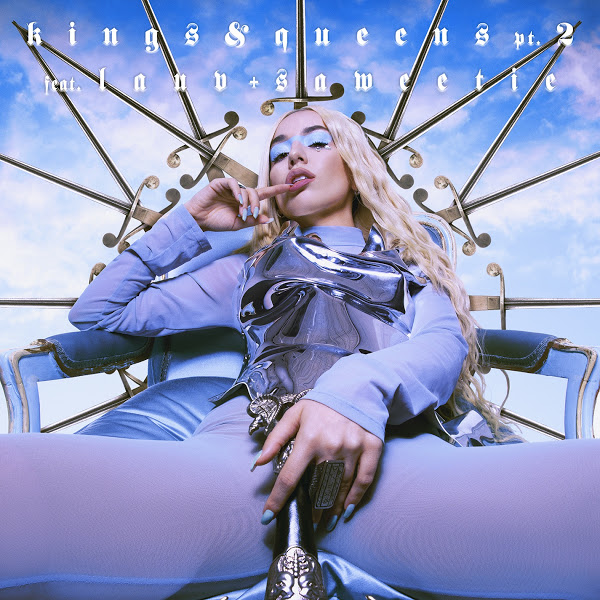 Ava Max - Kings & Queens, Pt. 2 (feat. Lauv & Saweetie)