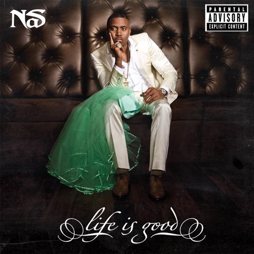 ALBUM: Nas - Life Is Good