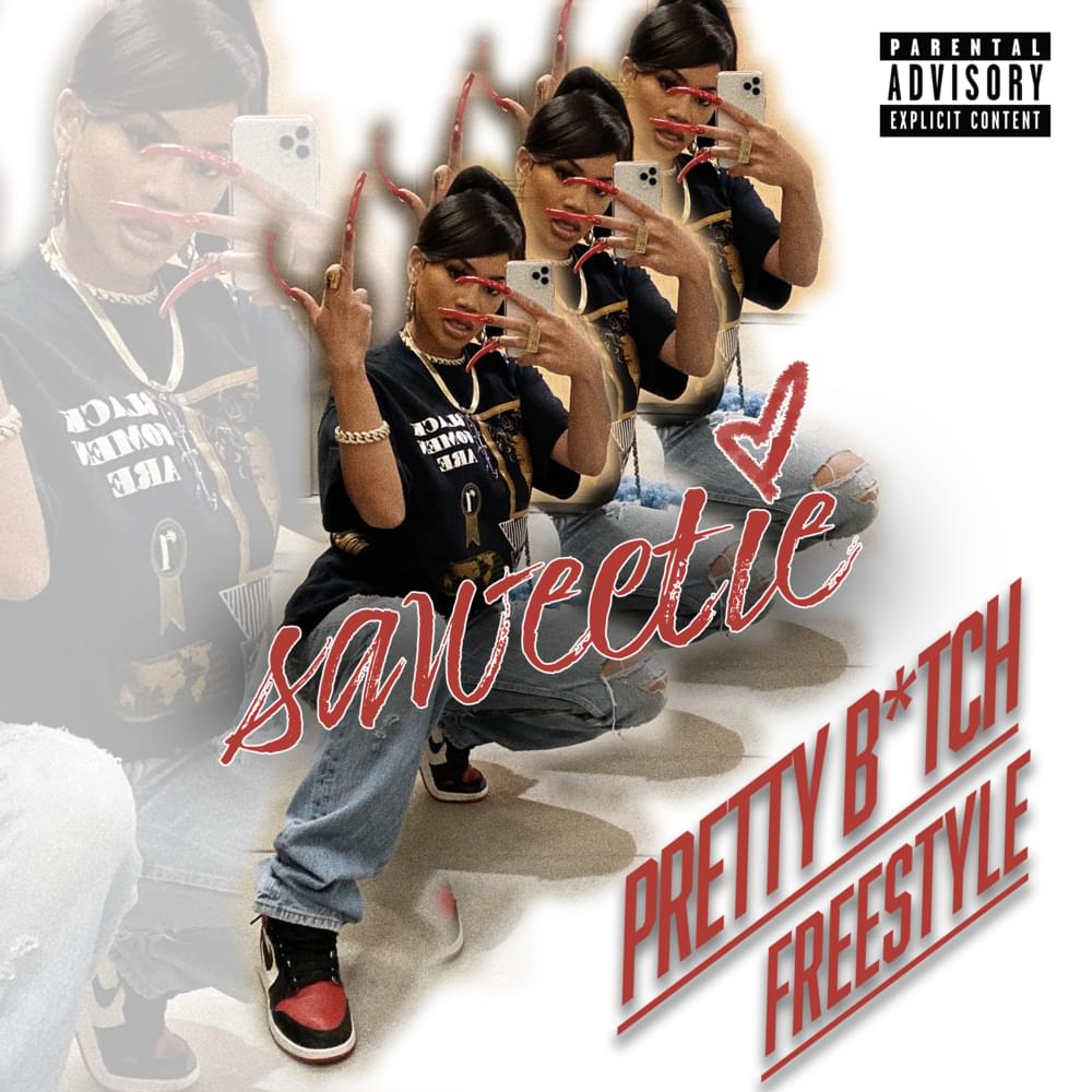 Saweetie - Pretty Bitch Freestyle