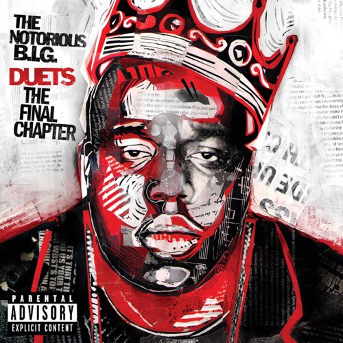 ALBUM: The Notorious B.I.G. - Duets: The Final Chapter