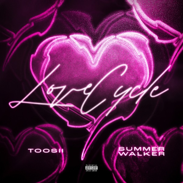 Toosii & Summer Walker - Love Cycle