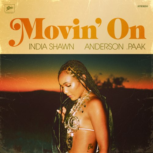 India Shawn - Movin' On (feat. Anderson .Paak)