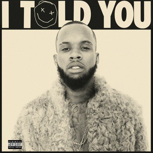 ALBUM: Tory Lanez - I Told You (Deluxe Edition)