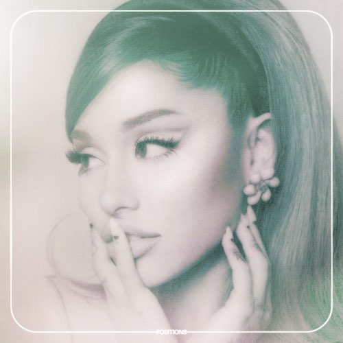 Album: Ariana Grande - Positions