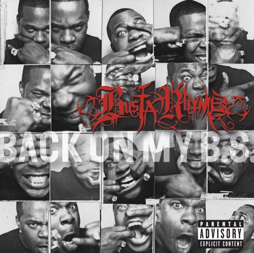 Album: Busta Rhymes - Back On My B.S.