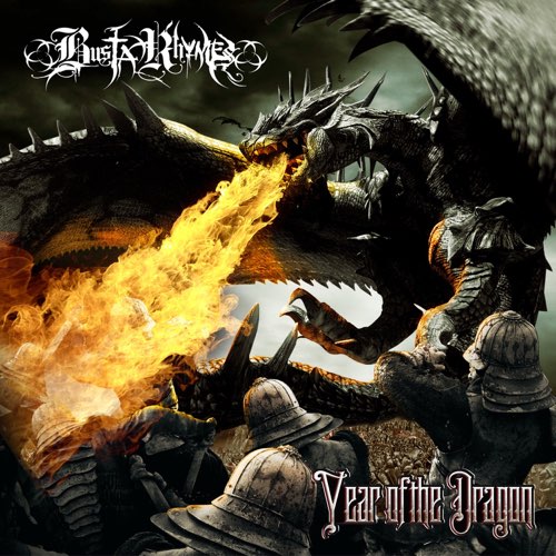 Album: Busta Rhymes - Year of the Dragon