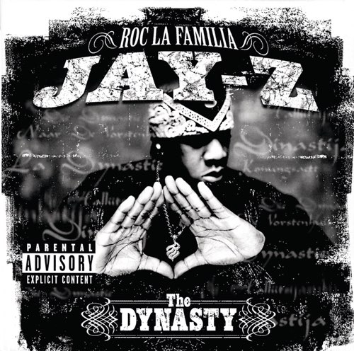 ALBUM: JAY-Z - The Dynasty - Roc La Familia 2000