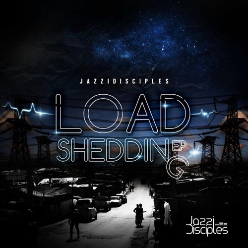 Album: JazziDisciples - The Load Shedding