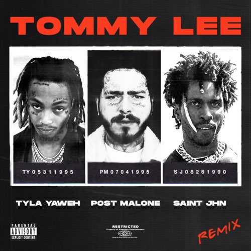 Tyla Yaweh - Tommy Lee (Remix) [feat. SAINt JHN & Post Malone]