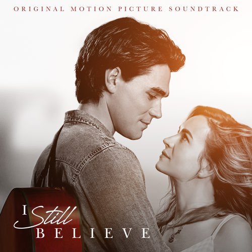 Various Artists - I Still Believe (Original Motion Picture Soundtrack)