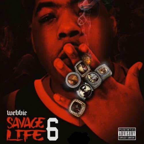Album: Webbie - Savage Life 6
