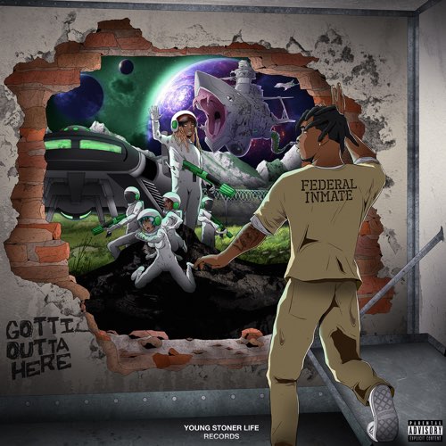Album: Yak Gotti - Gotti Outta Here