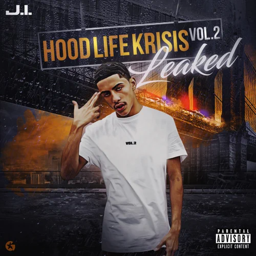 J.I the Prince of N.Y - Hood Life Krisis, Vol. 2 - EP