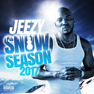 Album: Jeezy - Snow Season 2017