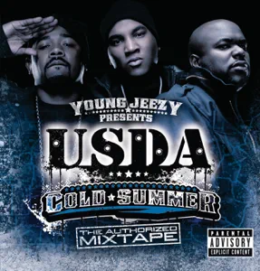 Jeezy & U.S.D.A - Young Jeezy Presents U.S.D.A. Cold Summer (The Authorized Mixtape)