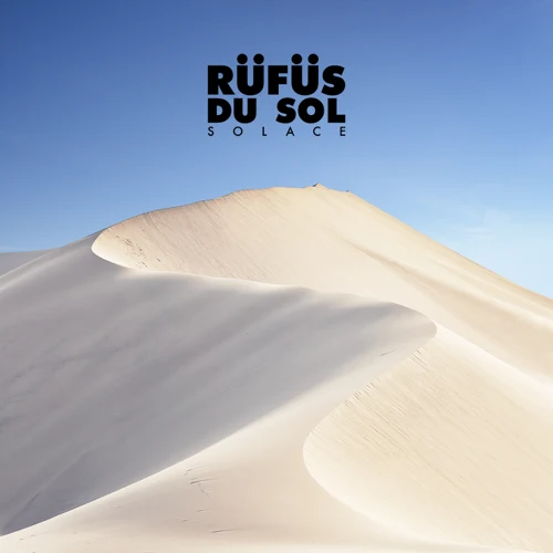 Album: RÜFÜS DU SOL - Solace