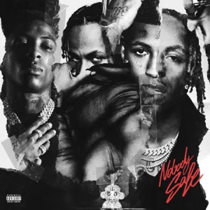 Album: Rich The Kid & YoungBoy Never Broke Again - Nobody Safe
