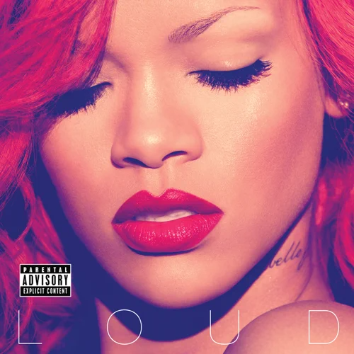 Rihanna - Loud (Deluxe)