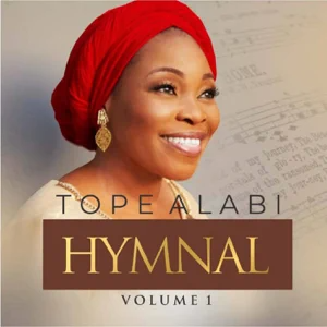 Tope Alabi - Hymnal, Vol. 1