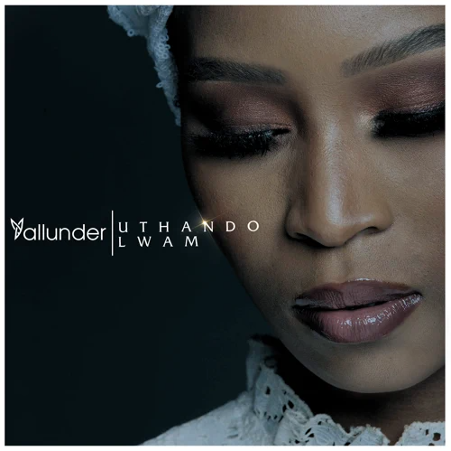 Yallunder - Uthando Lwam - EP