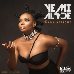 Album: Yemi Alade - Mama Afrique