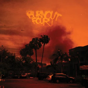 Album: LNDN DRGS, Jay Worthy & Sean House - Burnout 4