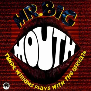 Tunde Williams & The Africa 70 - Mr. Big Mouth - EP