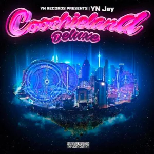 YN Jay - Coochie Land (Deluxe)