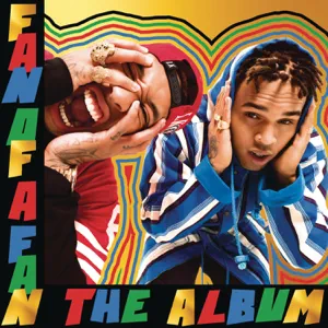 fan of a fan the album expanded edition chris brown tyga