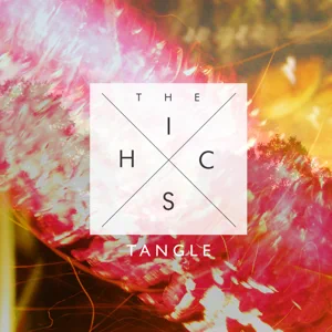 the hics tangle ep album