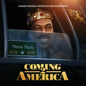 coming 2 america amazon original motion picture soundtrack various artists