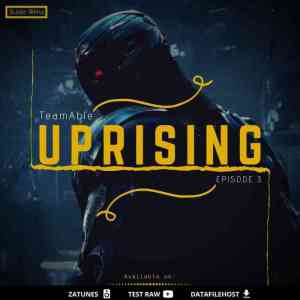 Team Able – Uprising III
