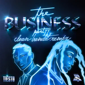 the business pt. ii clean bandit remix single tiësto ty dolla ign