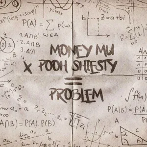 problem feat. pooh shiesty single money mu