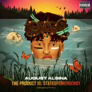 august alsina the product iii stateofemergency